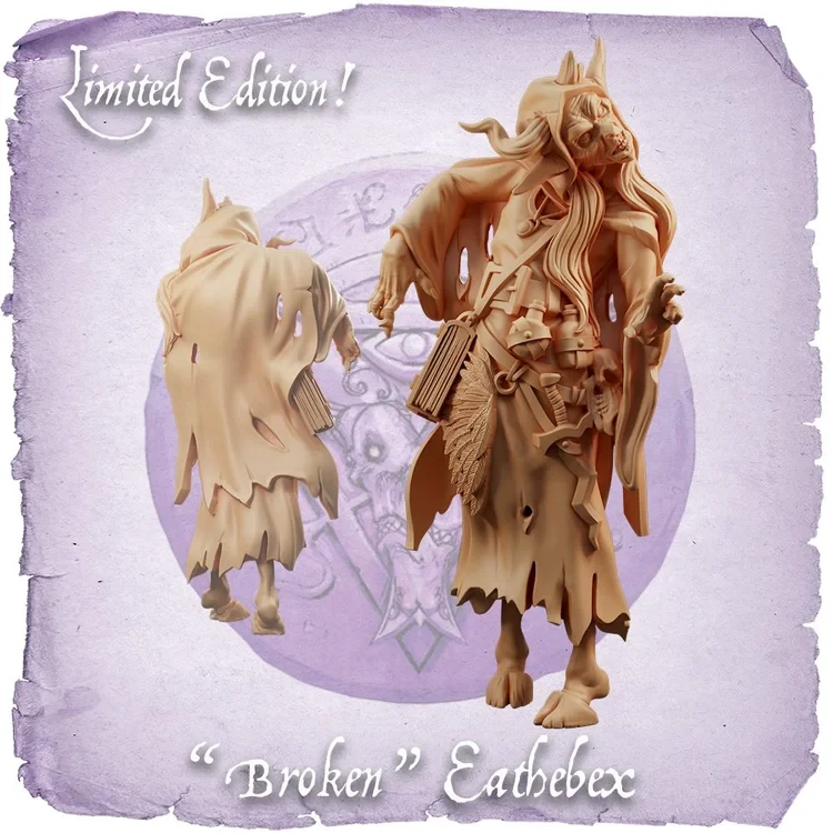 'Broken' Eathebex, Limited Edition